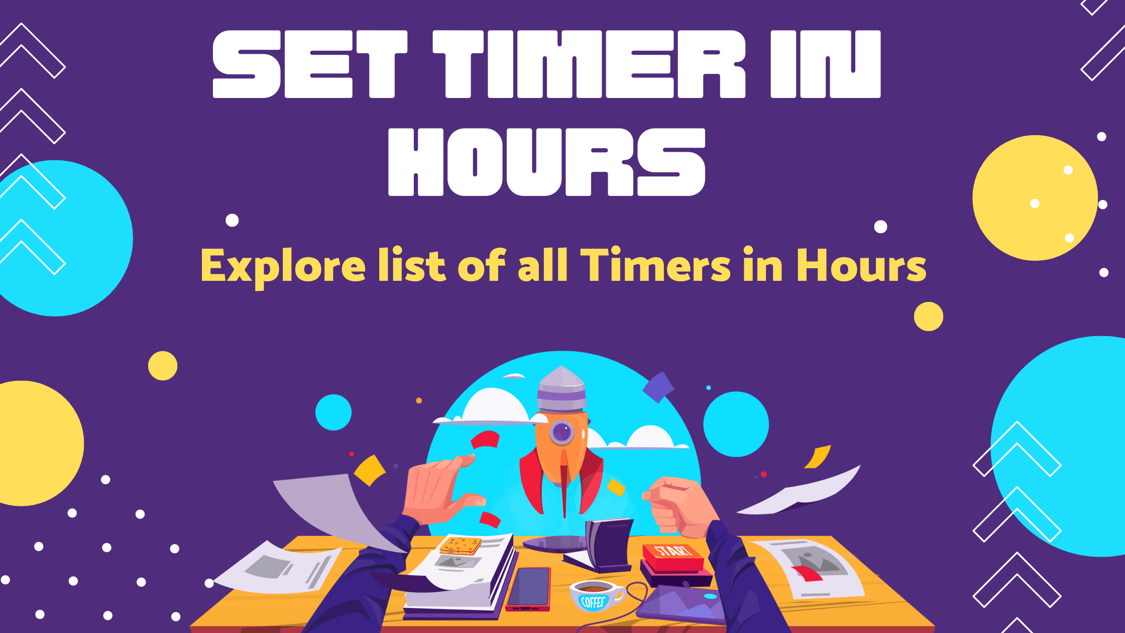 List of Timers in Hours