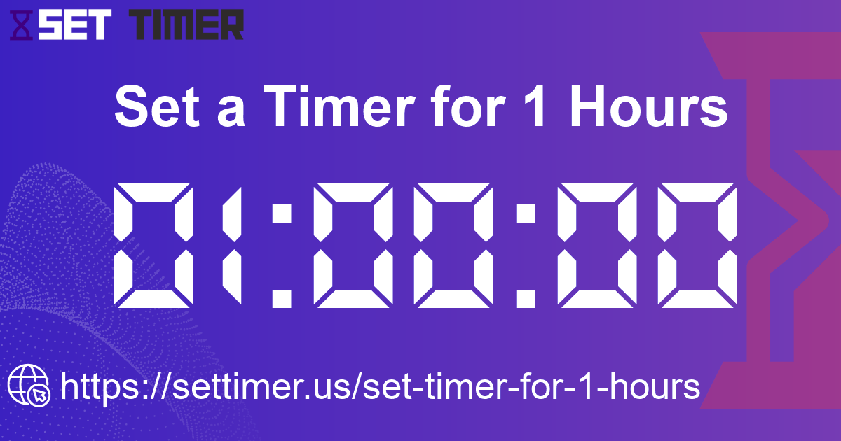 Image about set timer for 1 hour
