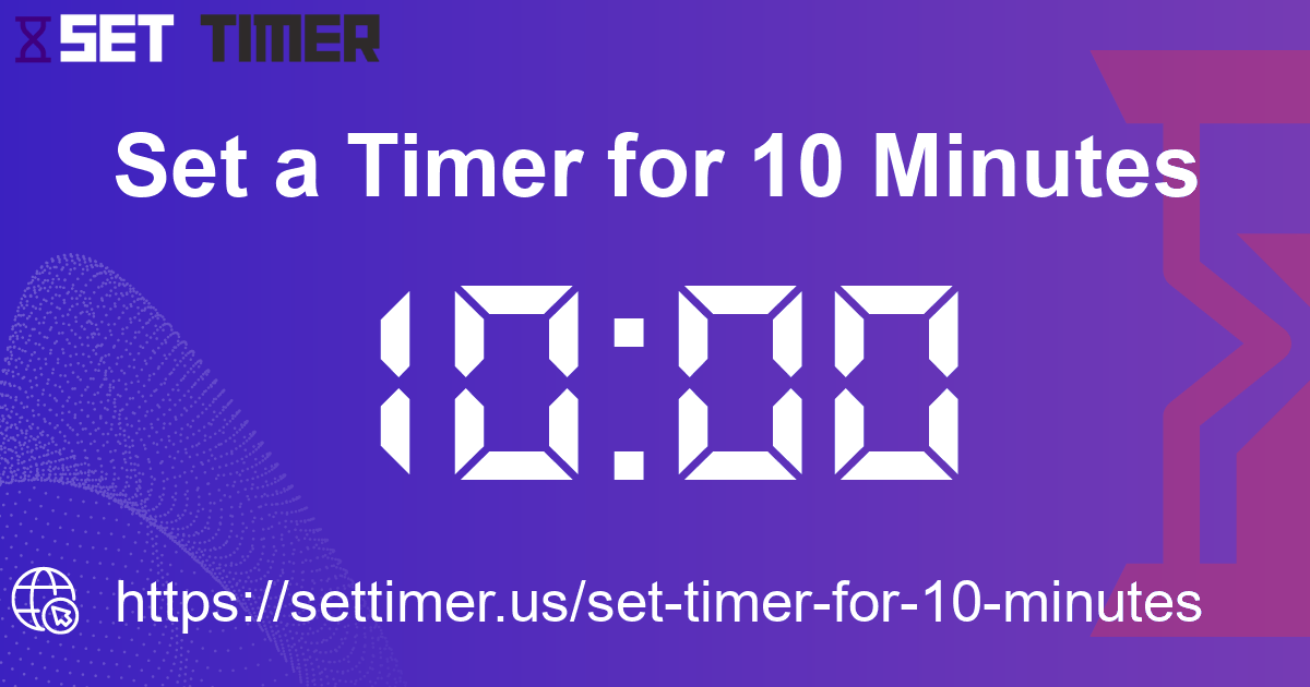 Image about set timer for 10 minutes