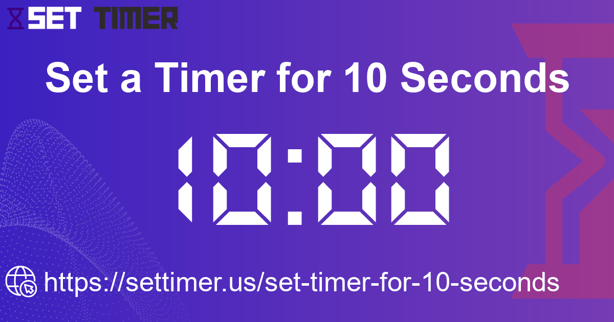 Image about set timer for 10 seconds