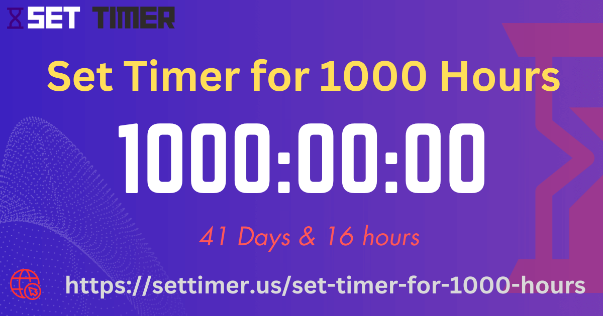 Image about set timer for 1000 hours