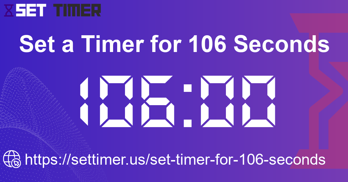 Image about set timer for 106 seconds