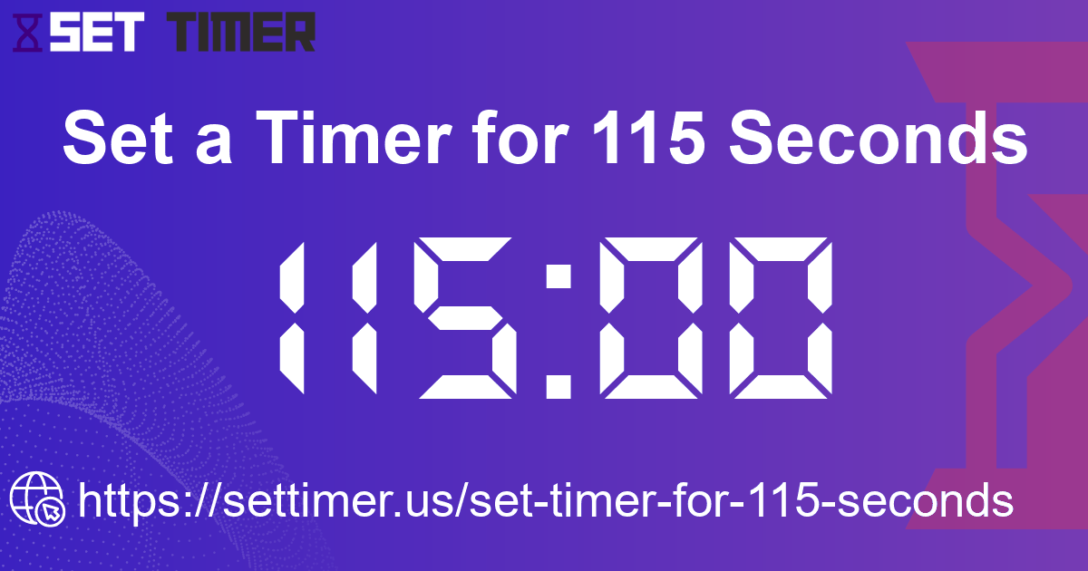 Image about set timer for 115 seconds