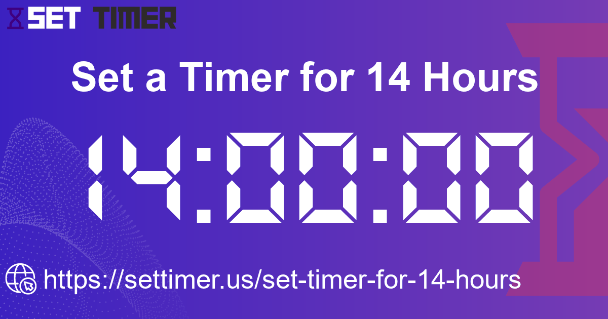 Image about set timer for 14 hours