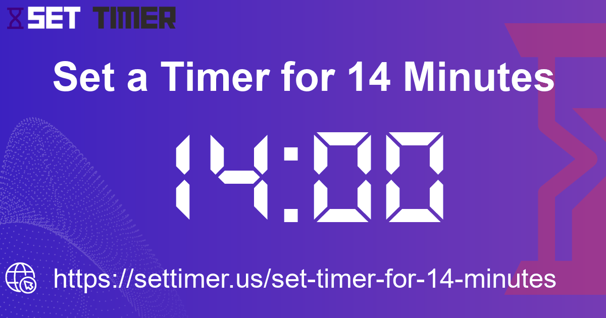 Image about set timer for 14 minutes