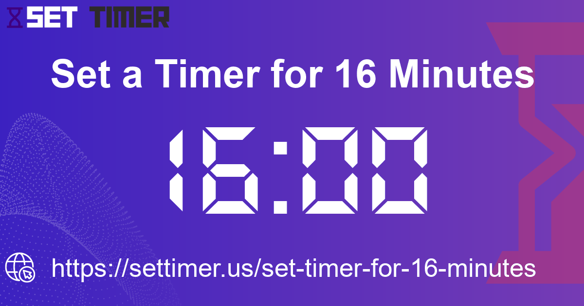 Image about set timer for 16 minutes