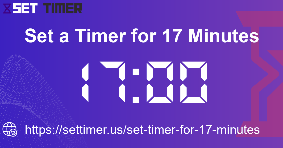 Image about set timer for 17 minutes