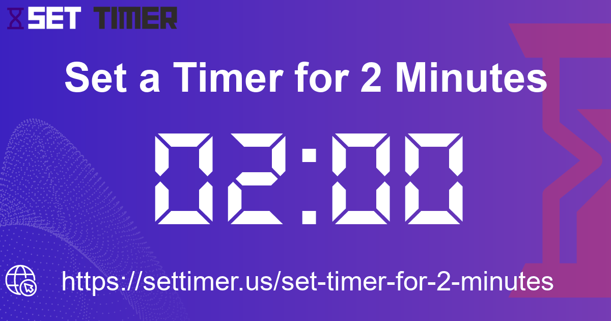 Image about set timer for 2 minutes