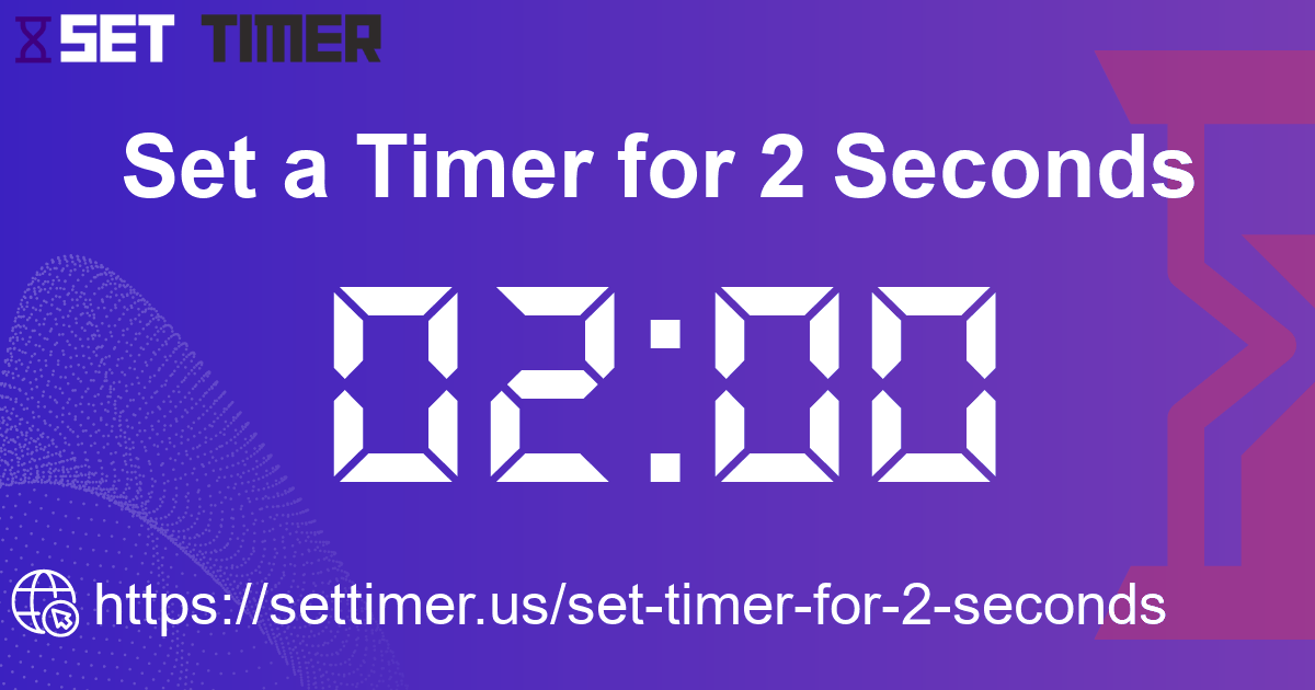 Image about set timer for 2 seconds