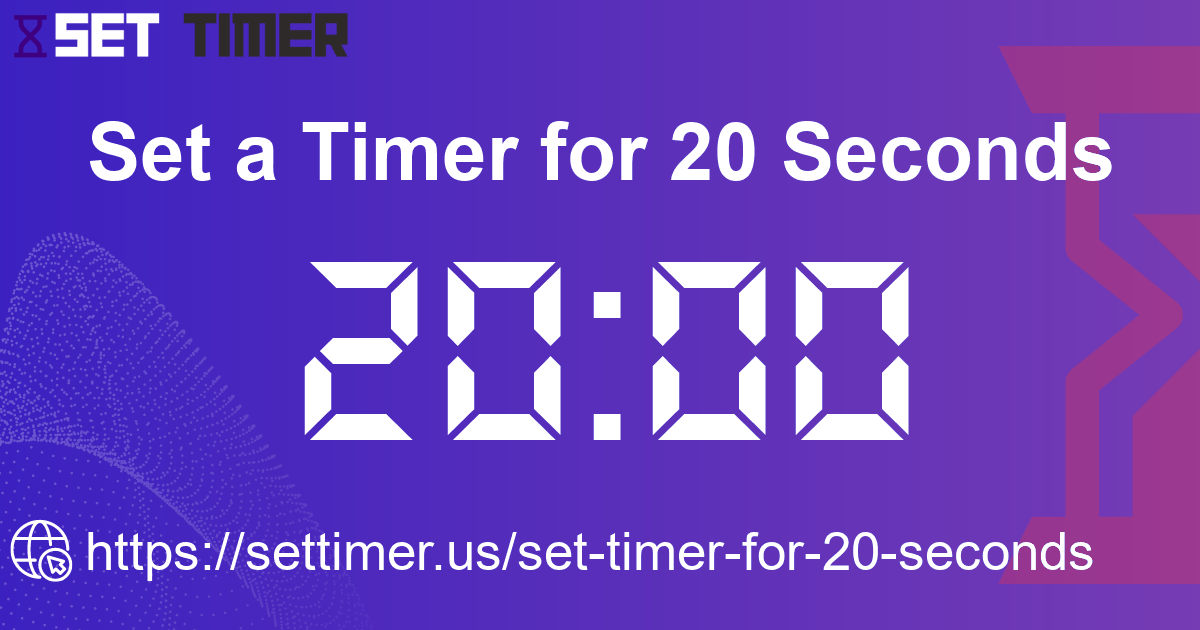 Image about set timer for 20 seconds