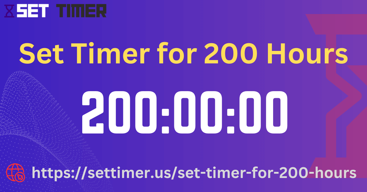 Image about set timer for 200 hours