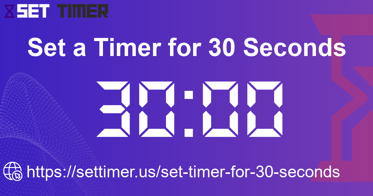 Image about set timer for 30 seconds
