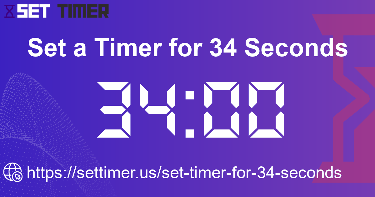 Image about set timer for 34 seconds