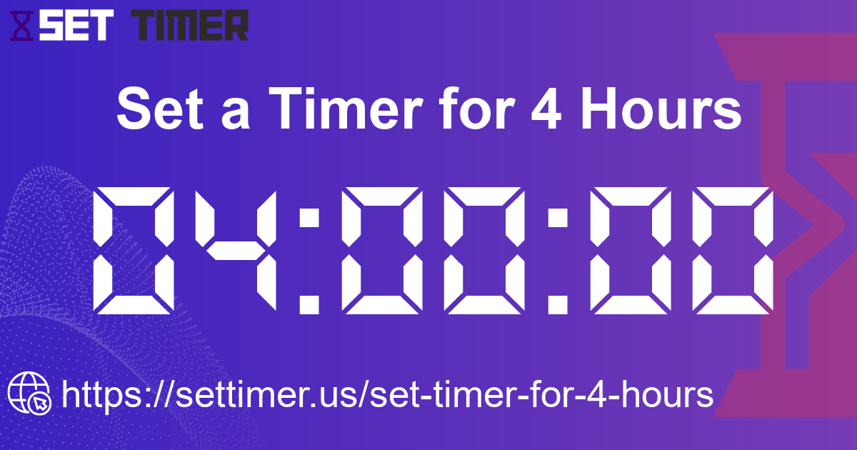 Image about set timer for 4 hours