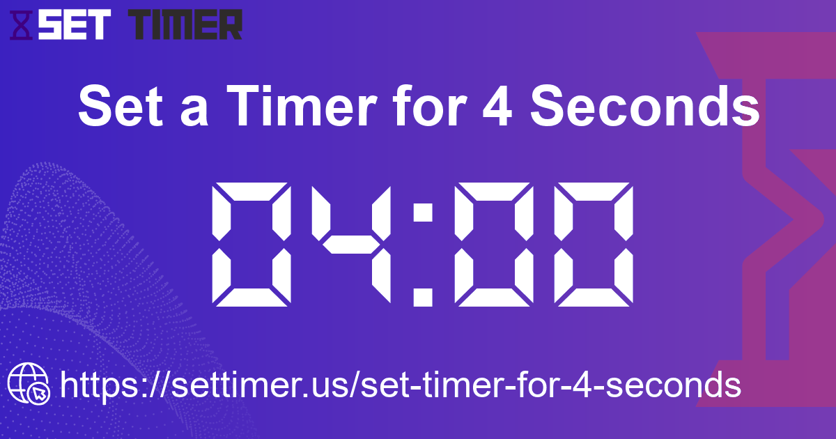 Image about set timer for 4 seconds