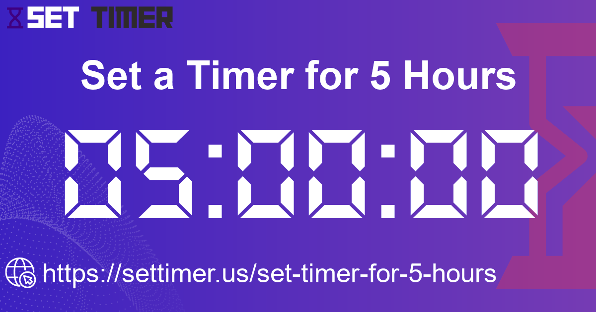 Image about set timer for 5 hours