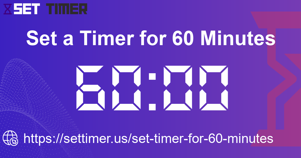Image about set timer for 60 minutes