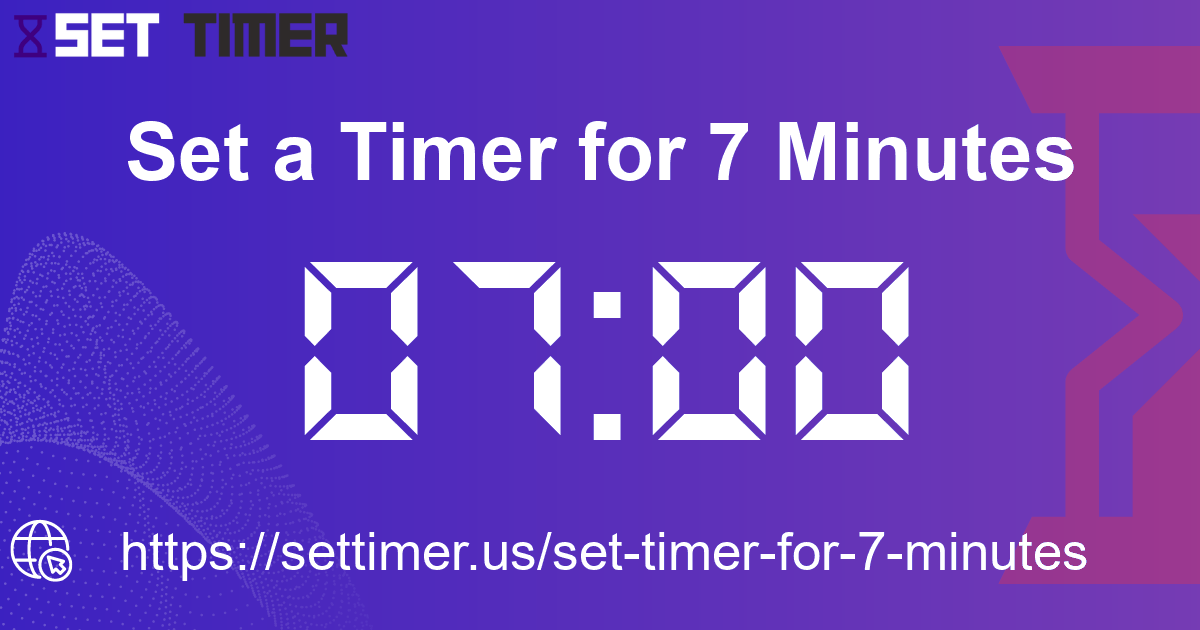 Image about set timer for 7 minutes