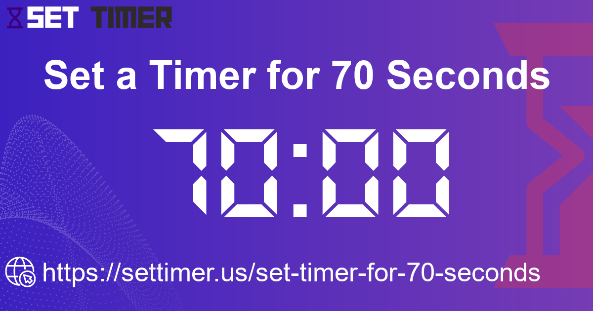 Image about set timer for 70 seconds