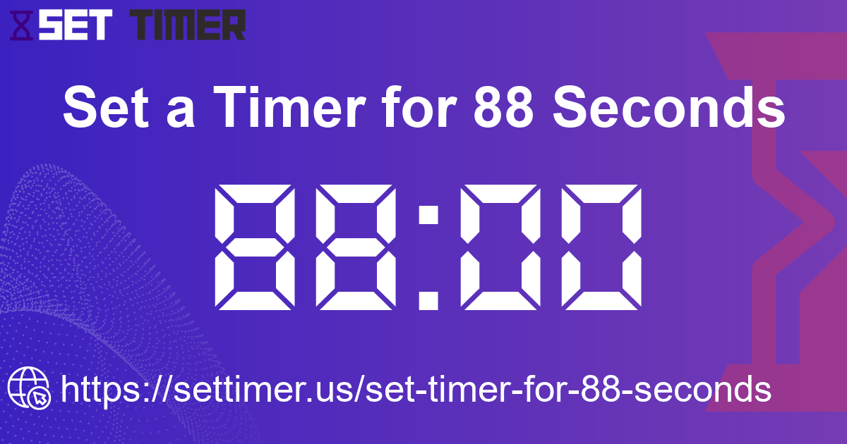 Image about set timer for 88 seconds
