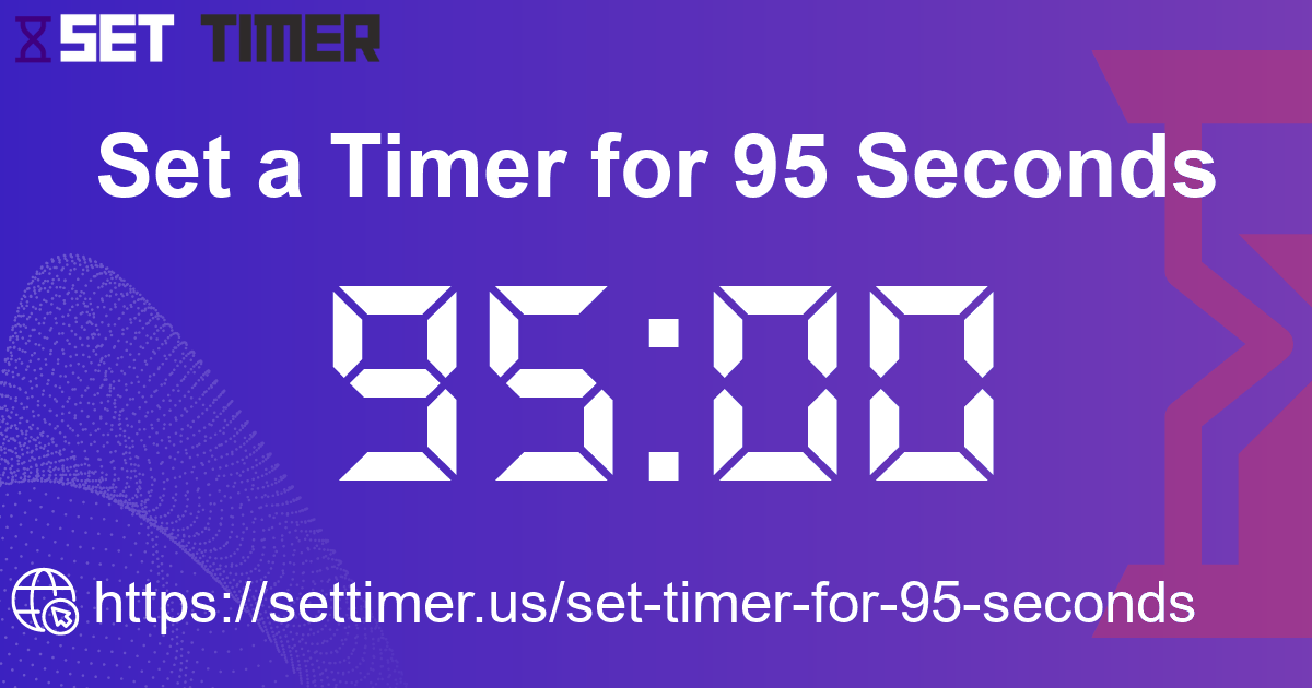 Image about set timer for 95 seconds
