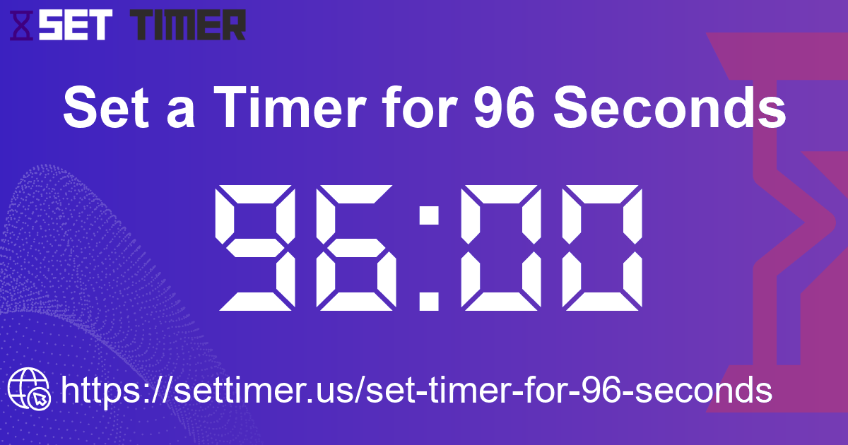 Image about set timer for 96 seconds